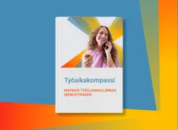 Työaikakompassi-opas työajanhallinnan menestykseen