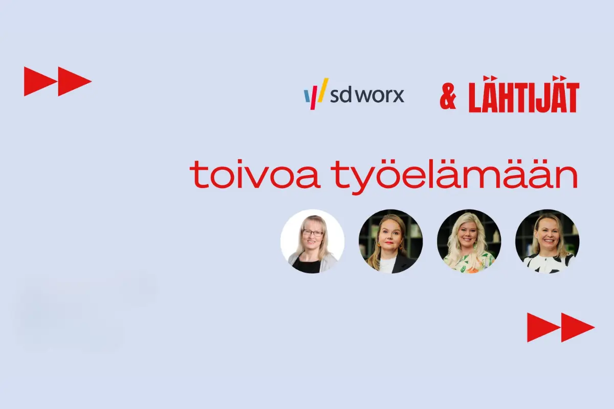 SD Worx ja Lähtijät podcast: Toivoa työelämään vuoteen 2026